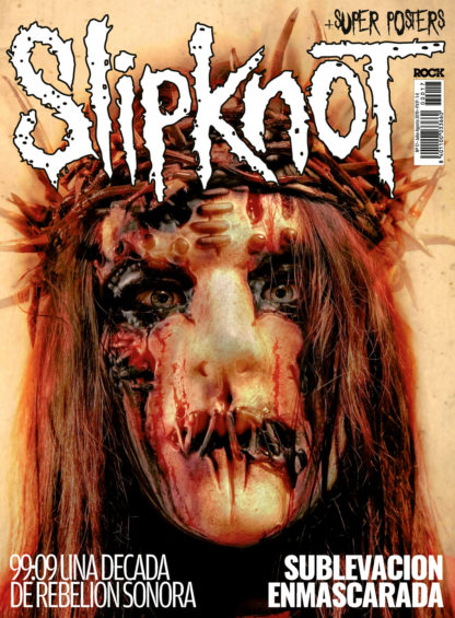 Slipknot La Sublevación Enmascarada - 99’09 Una década de Rebelión Sonora